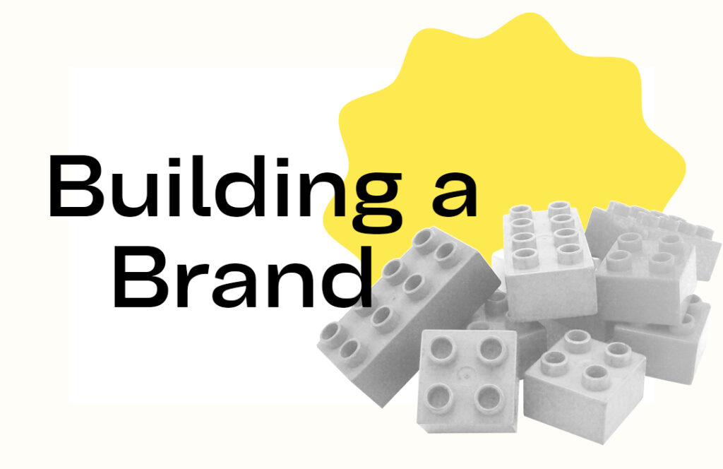 Building a Brand